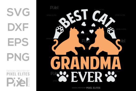 Best Cat Grandma Ever: A Charming SVG for T-Shirt Designs