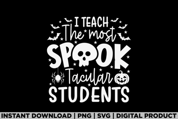 Halloween Teach Spooktacular Student Tee: A Graphic Design Asset