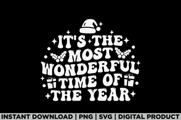 Most Wonderful Time of Year Christmas: A Versatile T-Shirt Design