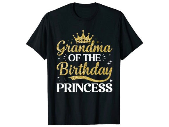 Review: Grandma of Birthday Princess T-Shirt for Graphics