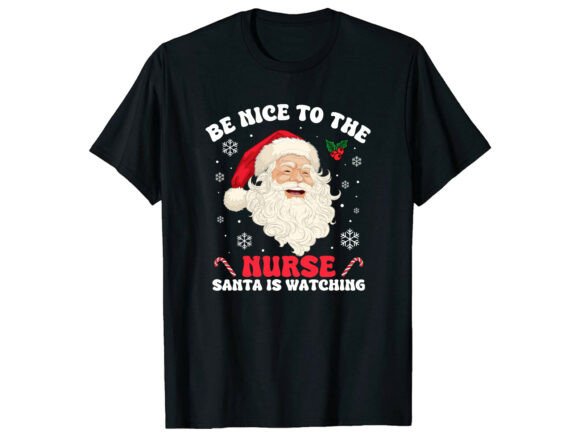 Reviewing Santa Watching Funny Nurse T-Shirt for Local Branding