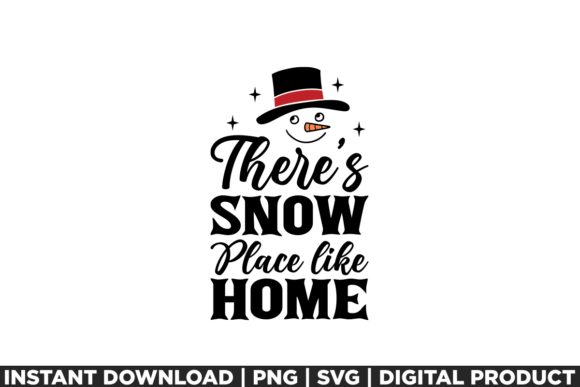 Snow Place Like Home: A Festive T-Shirt Design for Local Brands