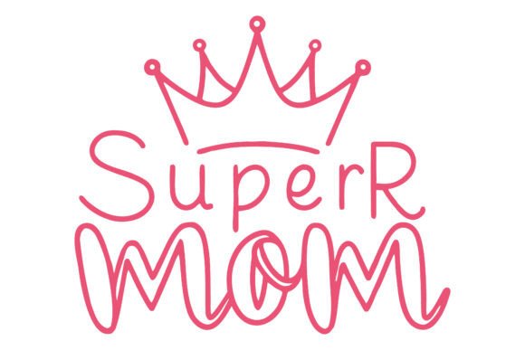 Super Mom SVG T-Shirt Design for Graphics and Illustrations